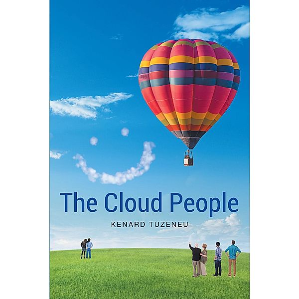 The Cloud People, Kenard Tuzeneu