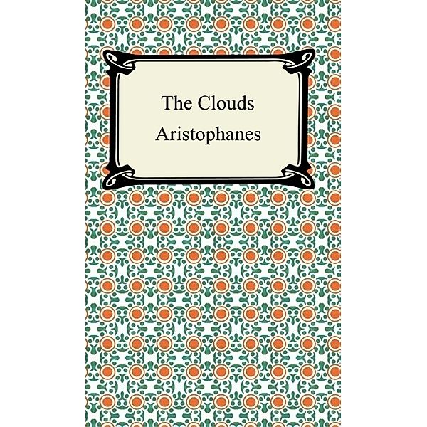 The Clouds, Aristophanes