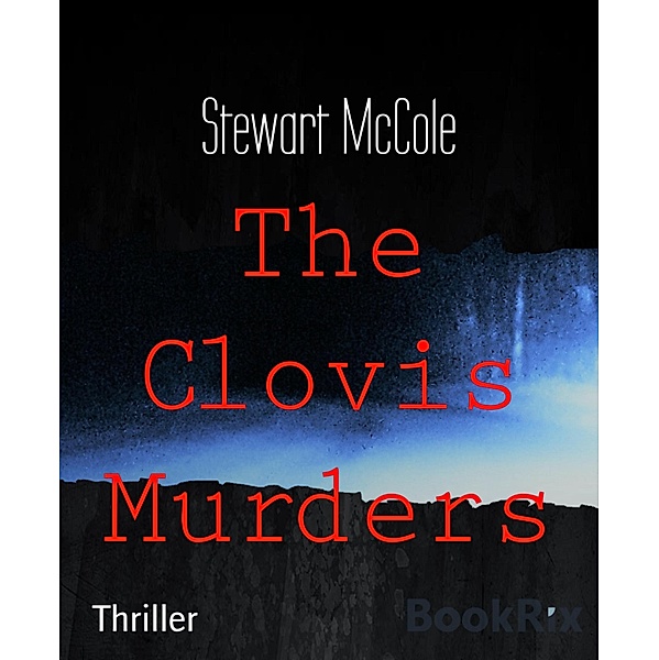 The Clovis Murders, Stewart McCole