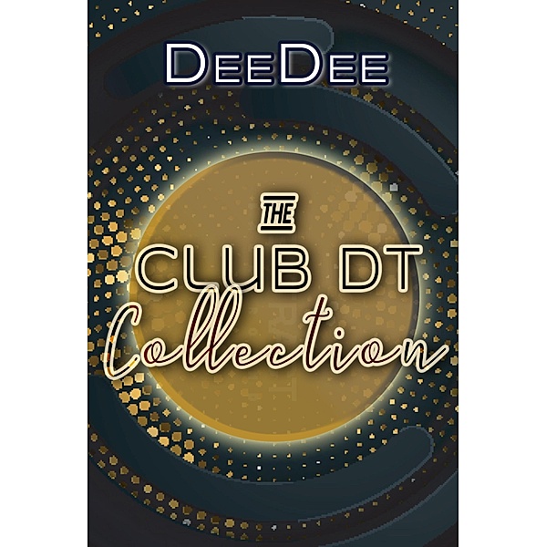 The Club DT Collection / Club DT Bd.1, Dee Dee