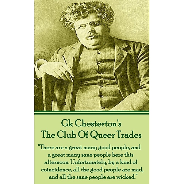 The Club Of Queer Trades, G. K. Chesterton