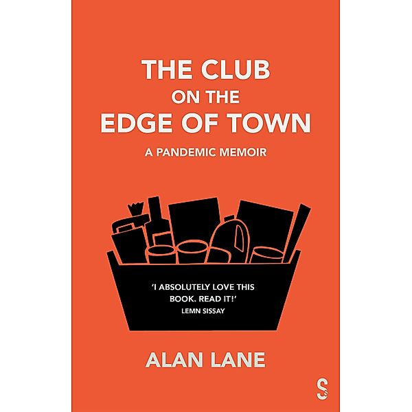 The Club on the Edge of Town, Alan Lane