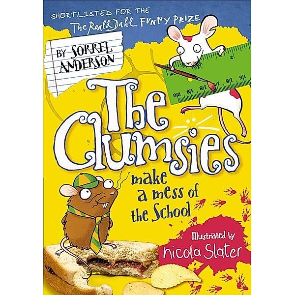 The Clumsies Make a Mess of the School / The Clumsies Bd.5, Sorrel Anderson