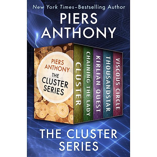 The Cluster Series / Cluster, Piers Anthony