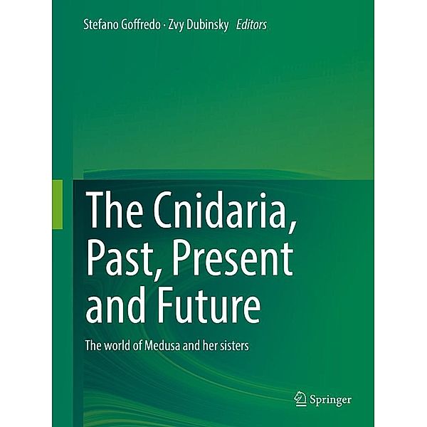 The Cnidaria, Past, Present and Future