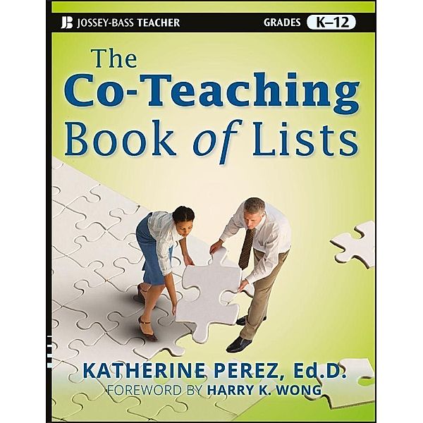 The Co-Teaching Book of Lists / J-B Ed: Book of Lists, Katherine D. Perez