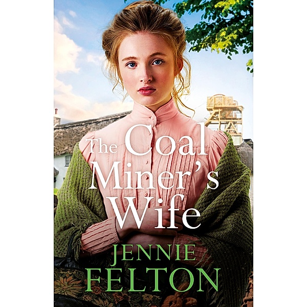 The Coal Miner's Wife, Jennie Felton
