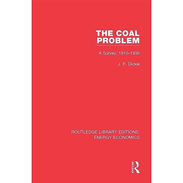 The Coal Problem, J. P. Dickie