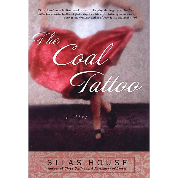 The Coal Tattoo, Silas House