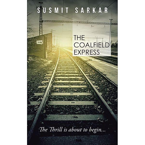 The Coalfield Express, Susmit Sarkar