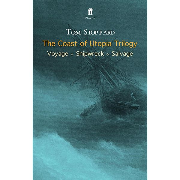 The Coast of Utopia Trilogy, Tom Stoppard