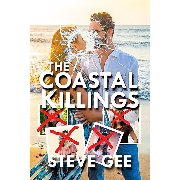 The Coastal Killings, Steve Gee