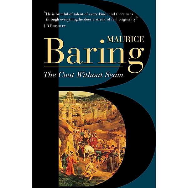 The Coat Without Seam, Maurice Baring