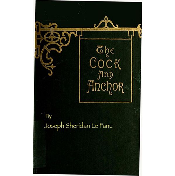 The Cock and Anchor, Joseph Sheridan Le Fanu