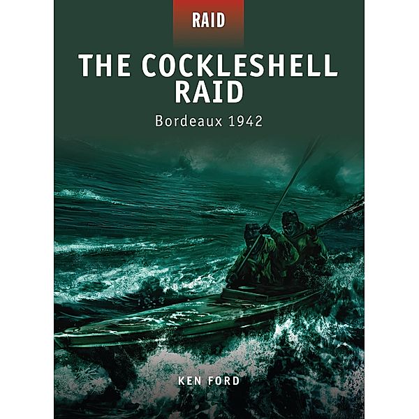 The Cockleshell Raid, Ken Ford