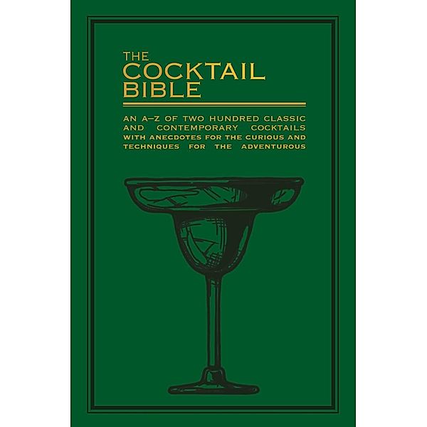 The Cocktail Bible, Pyramid