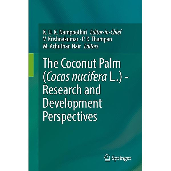 The Coconut Palm (Cocos nucifera L.) - Research and Development Perspectives
