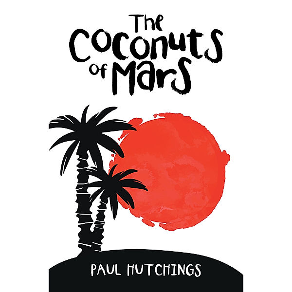 The Coconuts of Mars, Paul Hutchings