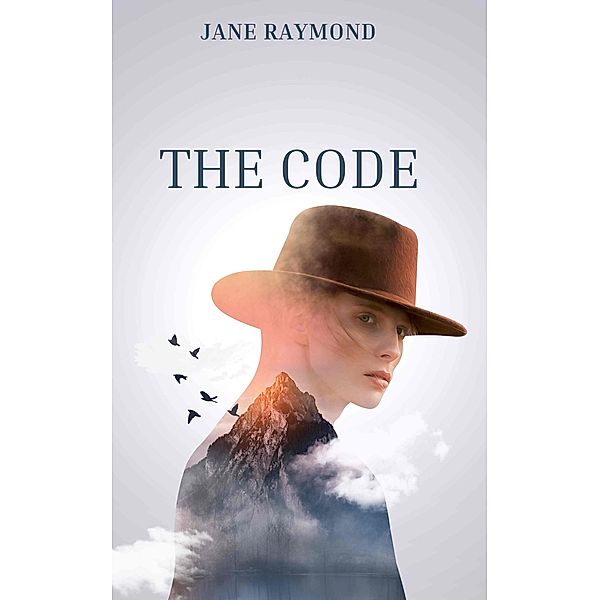 The Code, Jane Raymond