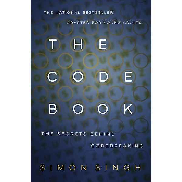 The Code Book: The Secrets Behind Codebreaking, Simon Singh