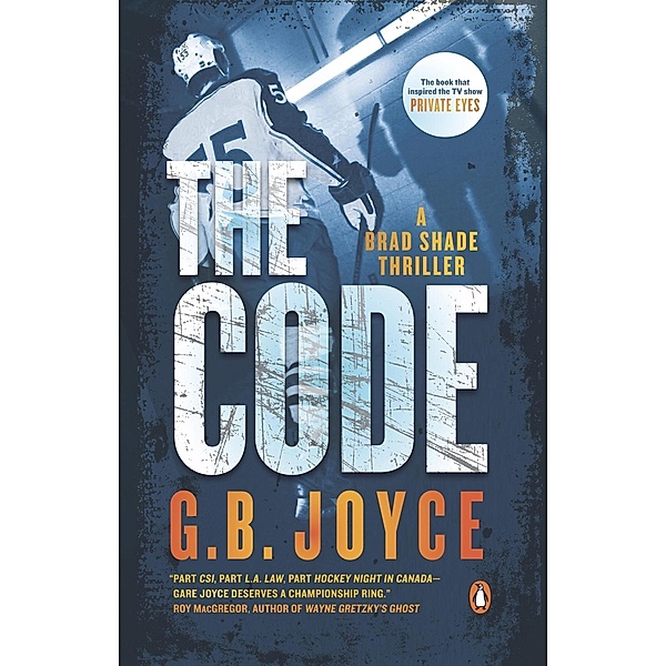 The Code / Brad Shade Thriller Bd.1, G B Joyce
