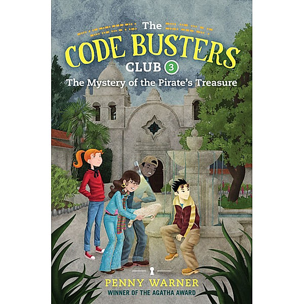 The Code Busters Club: The Mystery of the Pirate's Treasure, Penny Warner