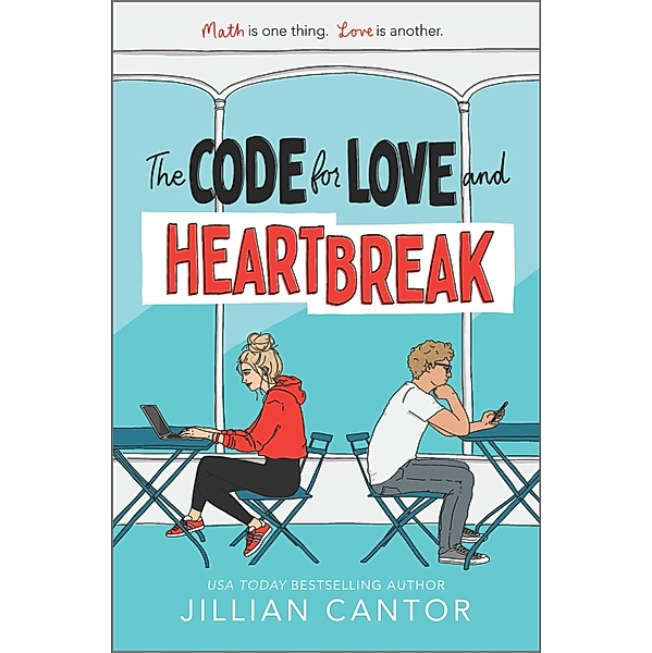 The Code for Love and Heartbreak, Jillian Cantor