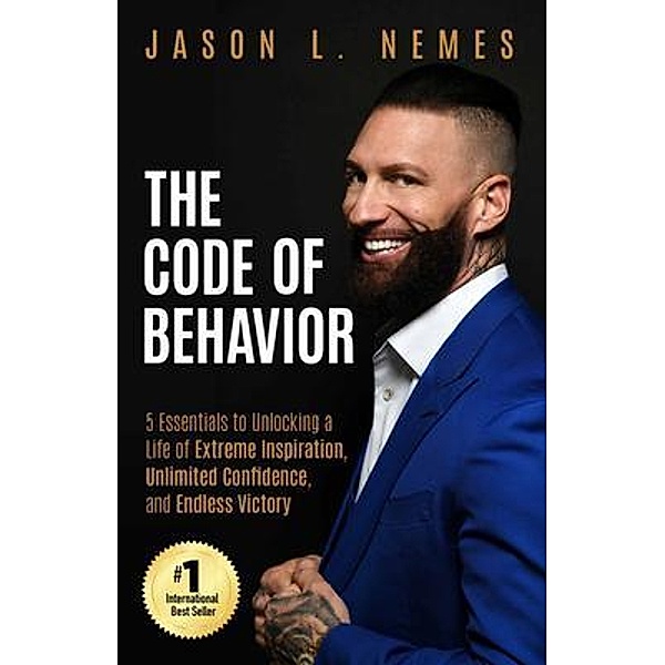 The Code of Behavior, Jason L. Nemes
