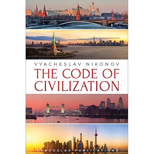 The Code of Civilization, Vyacheslav Nikonov