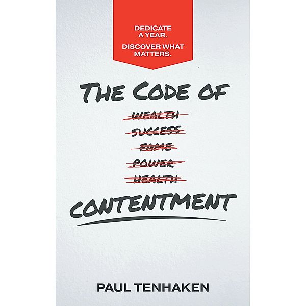 The Code of Contentment, Paul Tenhaken