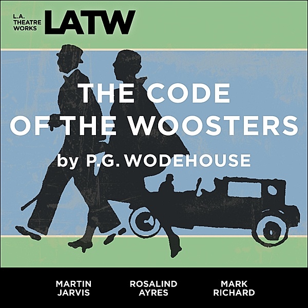 The Code of the Woosters, P.g. Wodehouse