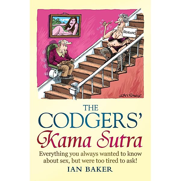 The Codgers' Kama Sutra, Ian Baker