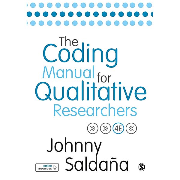 The Coding Manual for Qualitative Researchers, Johnny Saldaña
