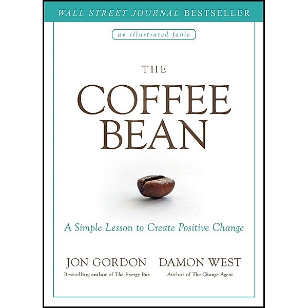 The Coffee Bean / Jon Gordon, Jon Gordon, Damon West