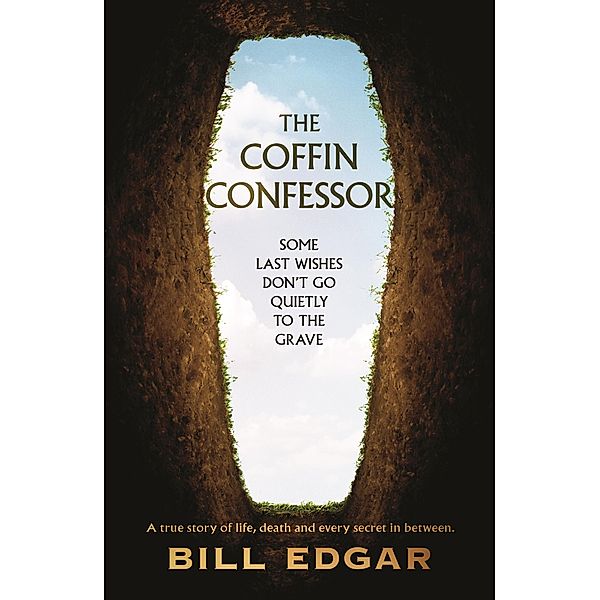 The Coffin Confessor, Bill Edgar