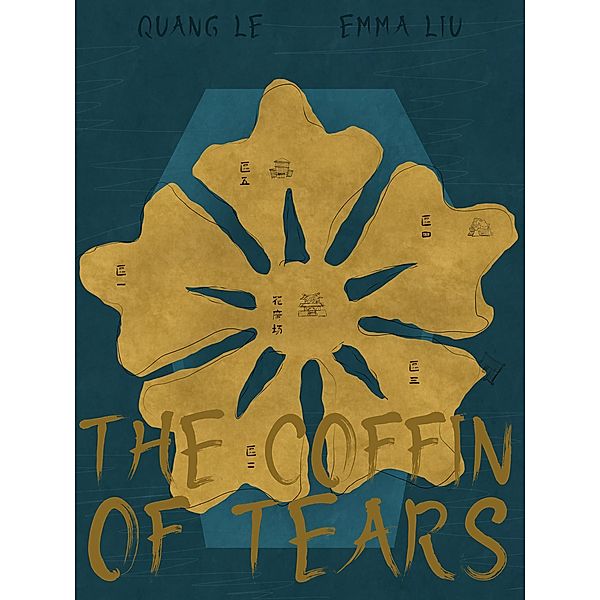 The Coffin of Tears, Quang Le