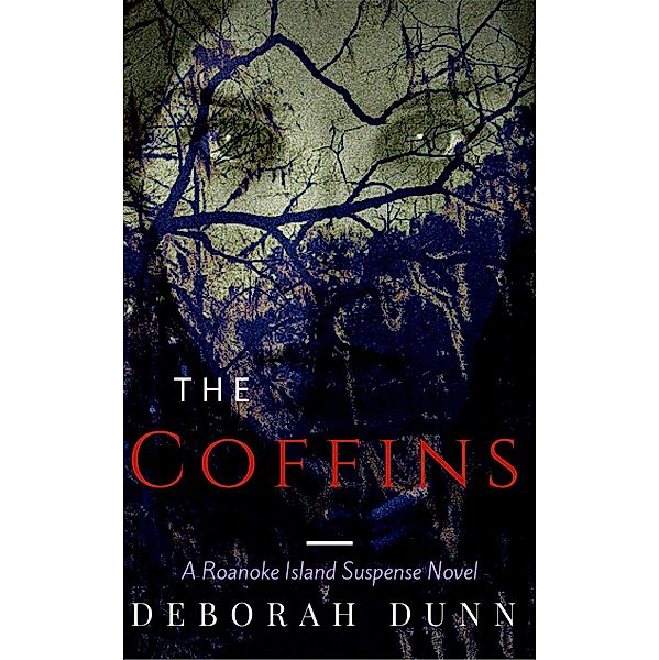 The Coffins, Deborah Dunn