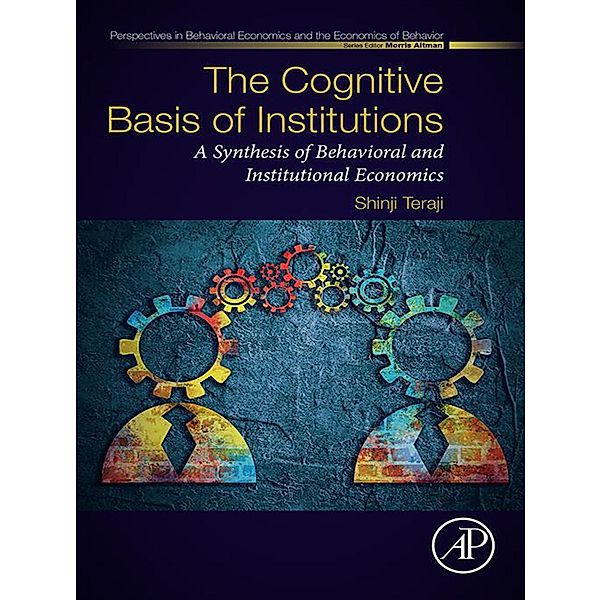 The Cognitive Basis of Institutions, Shinji Teraji