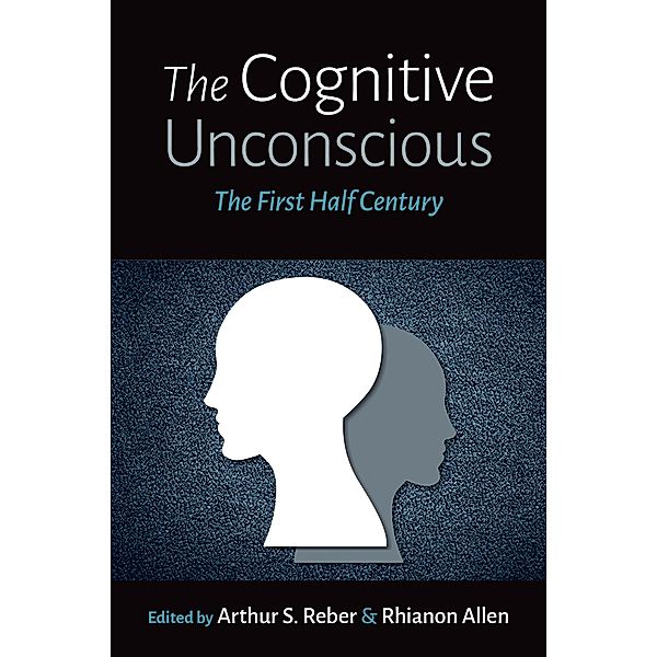 The Cognitive Unconscious