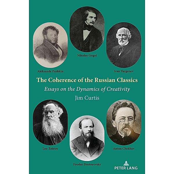 The Coherence of the Russian Classics, Jim Curtis