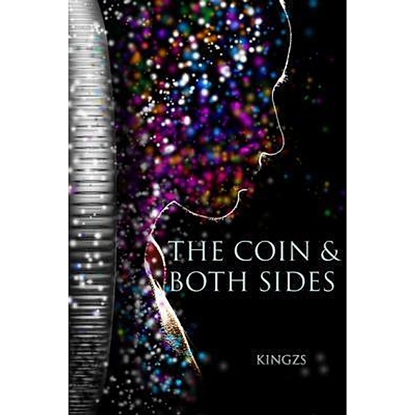 The Coin & Both Sides, Kingzs