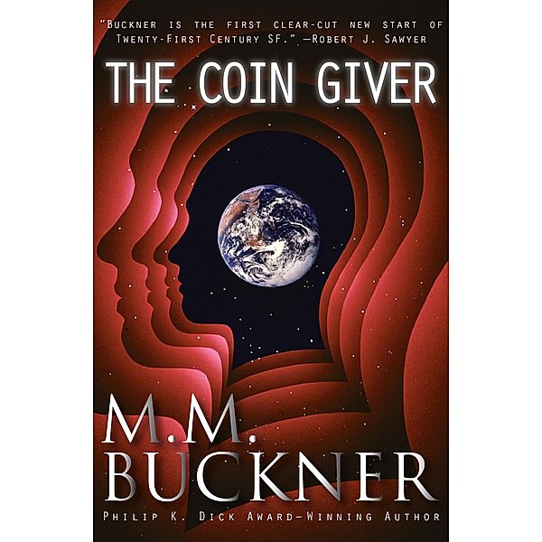 The Coin Giver, M. M. Buckner