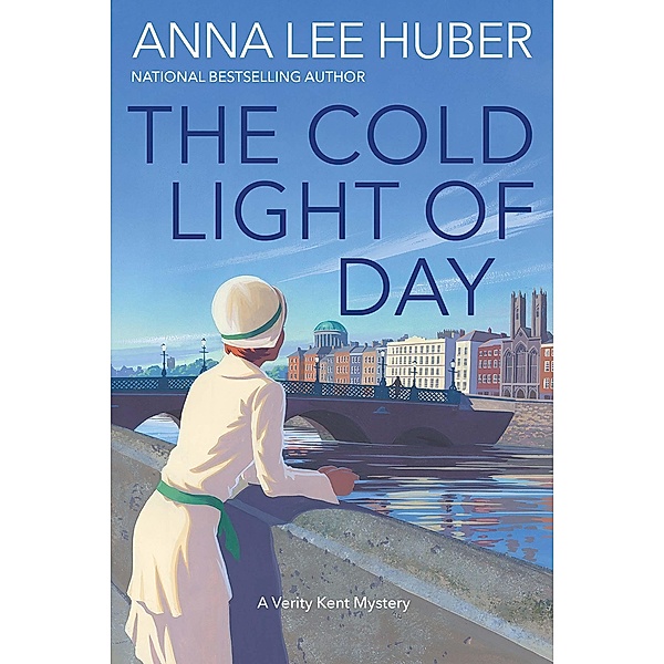 The Cold Light of Day / A Verity Kent Mystery Bd.7, Anna Lee Huber