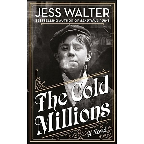 The Cold Millions, Jess Walter