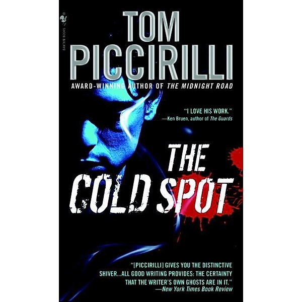 The Cold Spot / Cold Bd.1, Tom Piccirilli