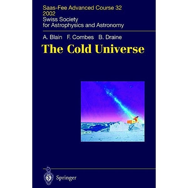 The Cold Universe, Andrew W. Blain, Francoise Combes, Bruce T. Draine