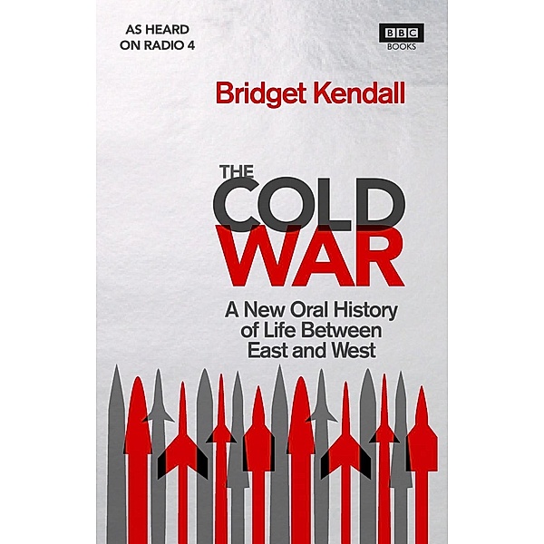 The Cold War, Bridget Kendall