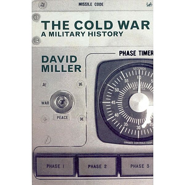 The Cold War, David Miller