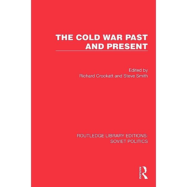 The Cold War Past and Present