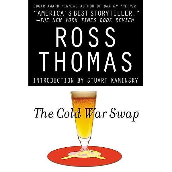 The Cold War Swap / McCorkle and Padillo Mysteries Bd.1, Ross Thomas